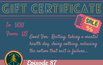 Episode 87 | Rest